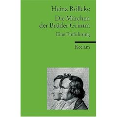 Die M�rchen der Br�der Grimm: Eine Einf�hrung