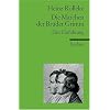 Die M�rchen der Br�der Grimm: Eine Einf�hrung