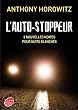 L'autostoppeur - 9 nouvelles noires pour nuits blanches