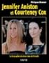 Jennifer Aniston et Couteney Cox