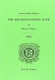 The Brighthelmston Bank of Messrs. Wigney : 1842