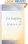 En kapten om femton �r: Af Jules Verne. �fvers�ttining fr�n franskan af C. A. Swahn. Andra delen (Swedish Edition)