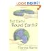 Flat Earth? Round Earth?