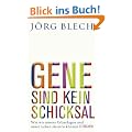 Gene sind kein Schicksal