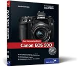 Canon EOS 50D. Das Kamerahandbuch (Galileo Design)