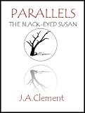 Parallels: The Black-Eyed Susan (On Dark Shores)
