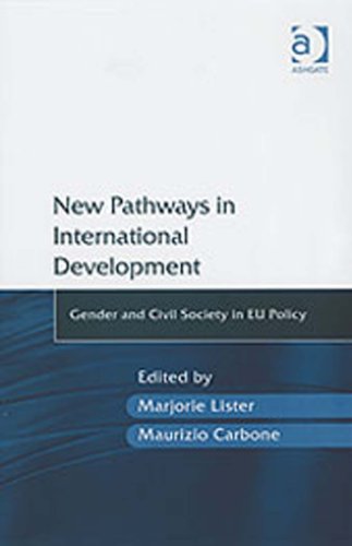 New Pathways in International Development: Gender and Civil Society in EU PolicyFrom Ashgate