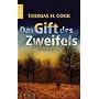 Das Gift des Zweifels