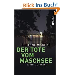 Der Tote vom Maschsee: Kriminalroman