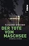 Der Tote vom Maschsee: Kriminalroman