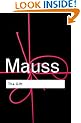 The Gift: The Form and Reason for Exchange in Archaic Societies (Routledge Classics)