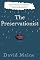 The Preservationist