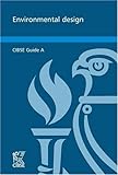 Environmental design : CIBSE guide A