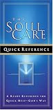 The Soul Care Quick Reference: A Ready Reference For Quick Help - Gods Way