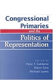 Congressional Primaries and the Politics of Representation