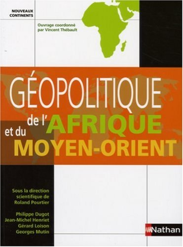 G�opolitique de l'Afrique et du Moyen-orient