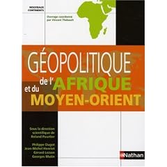 G�opolitique de l'Afrique et du Moyen-orient (ancienne �dition)