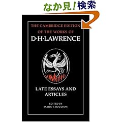 【クリックでお店のこの商品のページへ】<title>D. H. Lawrence: Late Essays and Articles (The Cambridge Edition of the Works of D. H. Lawrence) : D. H. Lawrence, James T. Boulton : 洋書 : Amazon.co.jp</title>