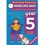 Developing Numeracy: Handling Data Year 5 Activities for the Daily Maths Lesson (Developings)