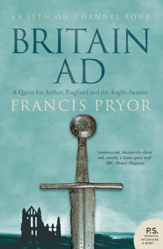 City Travel Guides Discounted  Search : Britain AD: A Quest for Arthur, England and the Anglo-Saxons