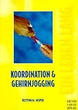 Koordination und Gehirnjogging