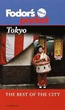 Fodor's Pocket Tokyo, 1st Edition: The Best of the City (Pocket Guides)