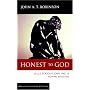 Honest to God by John A. T. Robinson