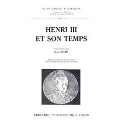 Henri III et son temps