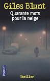 Quarante mots pour la neige