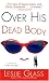 Books : Over His Dead Body: A Novel of Sweet Revenge
