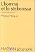 L'homme et la secheresse (Collection Geographie) by Monique Mainguet ISBN 2225847622
