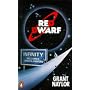 Red Dwarf:Infinity Welcomes Careful Drivers