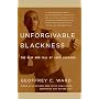 Unforgivable Blackness: The Rise and Fall of Jack Johnson