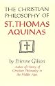 The Christian Philosophy Of St Thomas Aquinas