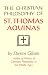 Search : The Christian Philosophy Of St Thomas Aquinas