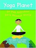 Yoga Planet Deck: 50 Fun Activities for a Greener World (Yoga Cards)