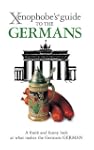 The Xenophobe's Guide to the Germans...