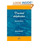 Click here to buy Practical Dehydration, Second Edition (Woodhead Publishing Series in Food Science and Technology) by  Maurice Greensmith.
