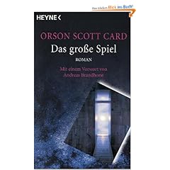 Das gro�e Spiel: Roman - Mit einem Vorwort von Arthur C. Clarke