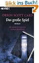 Das gro�e Spiel: Roman - Mit einem Vorwort von Arthur C. Clarke