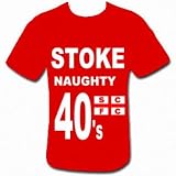 Stoke Naughty 40 Hooligans T-Shirt