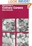 Opportunities in Culinary Careers
