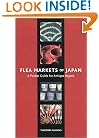 Flea Markets of Japan: A Pocket Guide for Antique Buyers