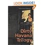 Dirty Havana Trilogy
