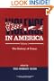 Violence in America: The History of Crime (Violence, Cooperation, Peace)
