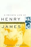 A Private Life of Henry James: Two Women and His Art