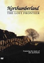 Northumberland - The Lost Frontier [DVD]