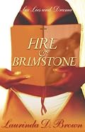 Fire & Brimstone: A Novel