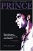 Dance Music Sex Romance: Prince: The First Decade