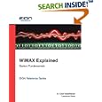 WiMax Explained; System Fundamentals by  Lawrence Harte and Dr. Kalai Kalaichelvan